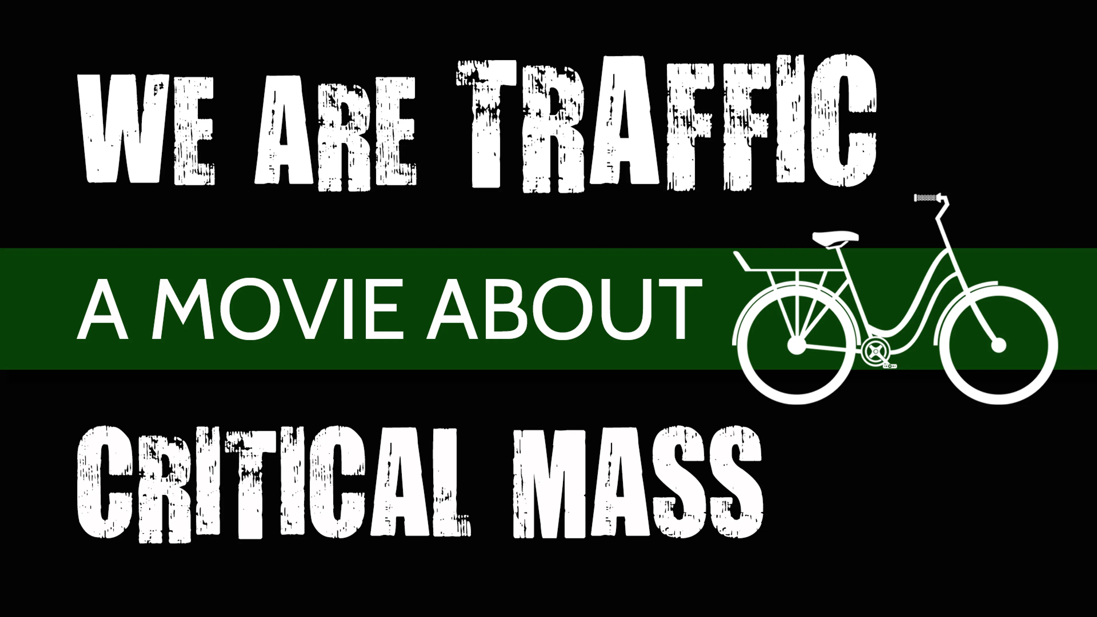 We Are Traffic poster
